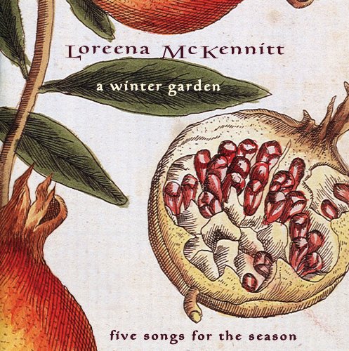 MCKENNITT, LOREENA - A WINTER GARDEN: FIVE SONGS FOR THE SEASON (CD)