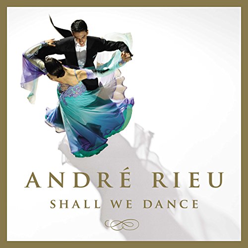 RIEU, ANDRE - SHALL WE DANCE (CD)