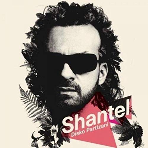 SHANTEL - DISKO PARTIZANI (CD)