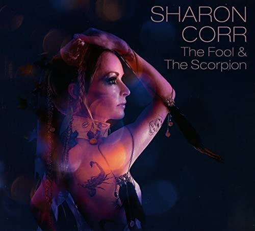 SHARON CORR - THE FOOL & THE SCORPION (CD)