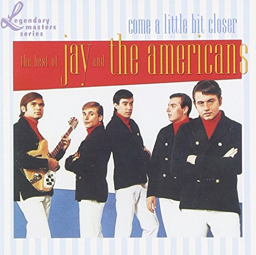 JAY & THE AMERICANS - COME A LITTLE BIT CLOSER (CD)