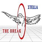 STELLA - BREAK (VINYL)