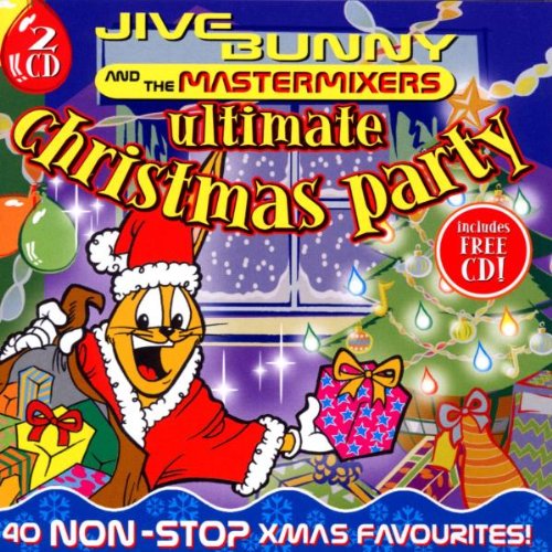 JIVE BUNNY AND THE MASTER MIXE - ULTIMATE CHRISTMAS PARTY (CD)