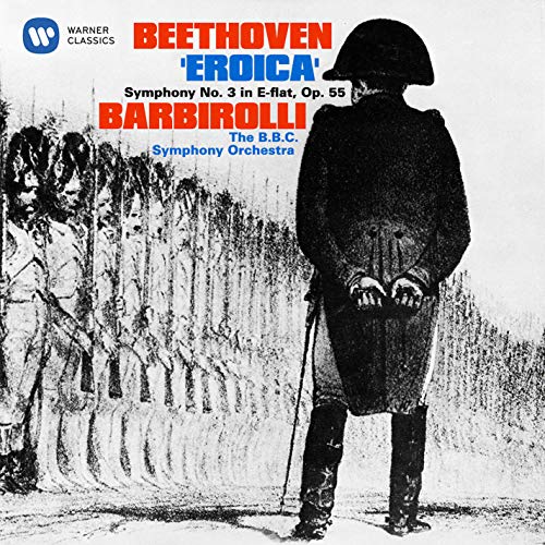 BARBIROLLI, JOHN - BEETHOVEN: SYMPHONY NO.3 'EROICA' (CD)