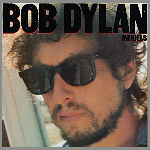 BOB DYLAN - INFIDELS (VINYL)