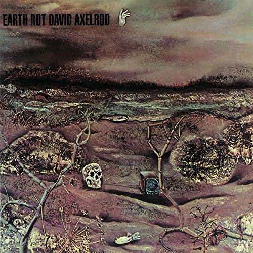 AXELROD,DAVID - EARTH ROT (VINYL)