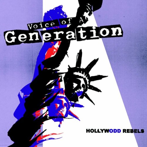 VOICE OF GENERATION - HOLLYWOOD REBELS (CD)