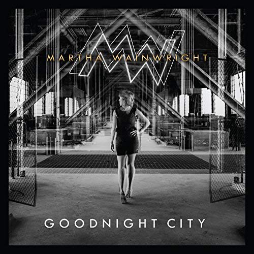 WAINWRIGHT, MARTHA - GOODNIGHT CITY (CD)