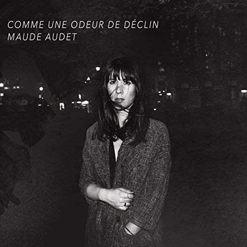 AUDET,MAUDE - COMME UNE ODEUR DE DCLIN (VINYL)