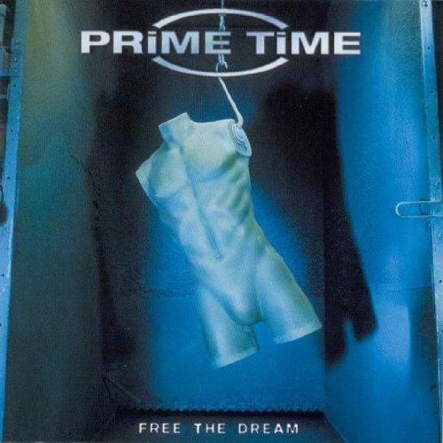 PRIME TIME - FREE THE DREAM (CD)