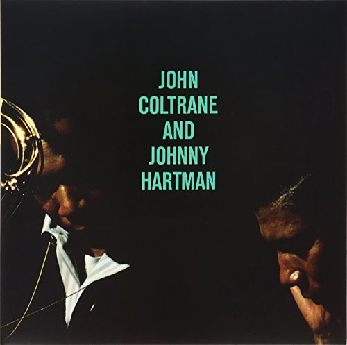 JOHNNY COLTRANE JOHN / HARTMAN - JOHN COLTRANE & JOHNNY HARTMAN (VINYL)