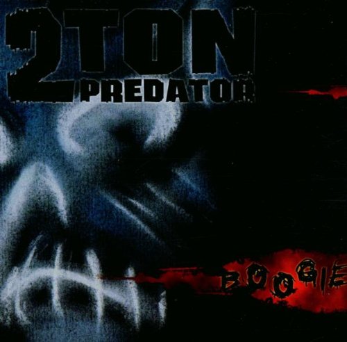 2TON PREDATOR - BOOGIE