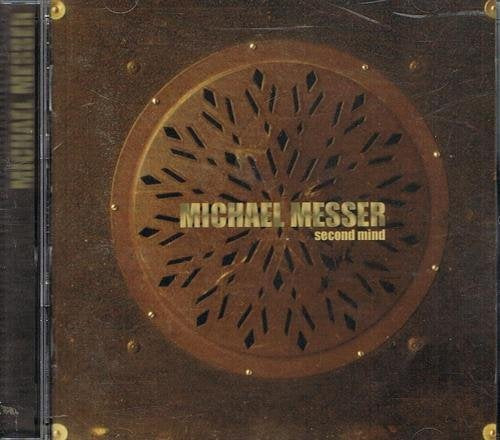 MESSER, MICHAEL - SECOND MIND (CD)