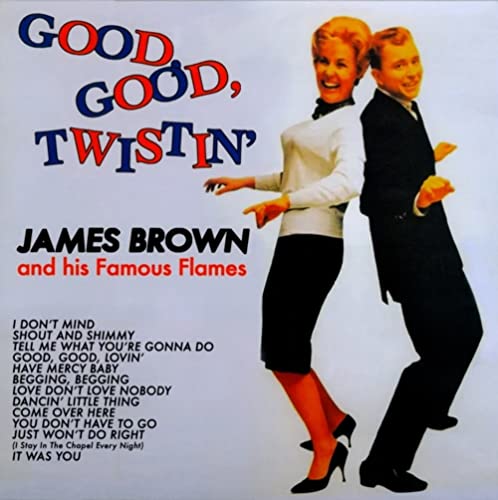 JAMES BROWN - GOOD GOOD TWISTIN (1 LP)