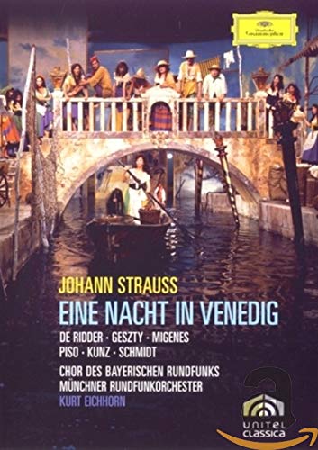 DE RIDDER / GESZTY / MUNICH RADI ORCH / EICHHORN - STRAUSS,J: EINE NACHT IN VENEDIG