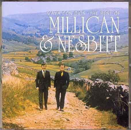 MILLICAN & NESBITT - VAYA CON DIOS: BEST OF (CD)