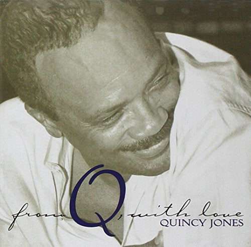 JONES,QUINCY - FROM Q WITH LOVE (CD)