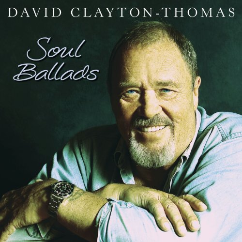 CLAYTON-THOMAS,DAVID - SOUL BALLADS (CD)