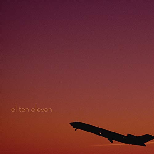EL TEN ELEVEN - EL TEN ELEVEN (15TH ANNIVERSARY EDITION) (AMBER VINYL)