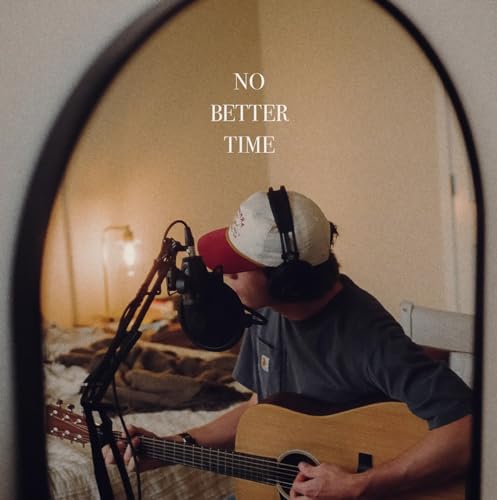 DYLAN GOSSETT - NO BETTER TIME (CD)