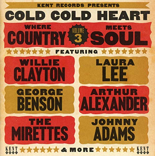 VARIOUS ARTISTS - COLD COLD HEART: WHERE COUNTRY MEETS SOUL VOL.3 / VAR (CD)