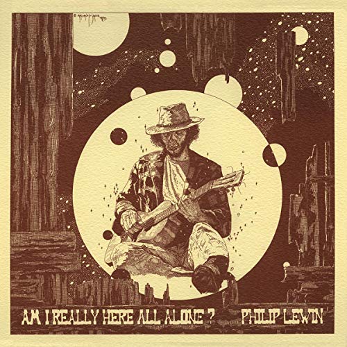 LEWIN, PHILIP - AM I REALLY HERE ALL ALONE? (CD)