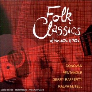 FOLK CLASSICS OF THE SIXTIES AND SEVENTIES (CD)