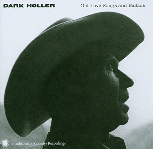 VARIOUS ARTISTS - DARK HOLLER: OLD LOVE SONGS AND BALLADS (CD)