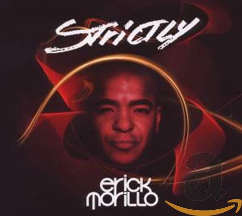 MORILLO, ERICK - STRICTLY (CD)