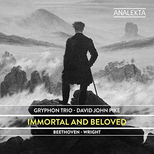 GRYPHON TRIO - DAVID JOHN PIKE - IMMORTAL AND BELOVED : BEETHOVEN - WRIGHT (CD)