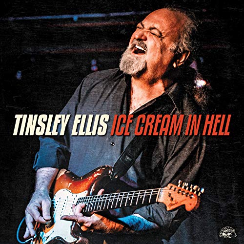 ELLIS, TINSLEY - ICE CREAM IN HELL (CD)