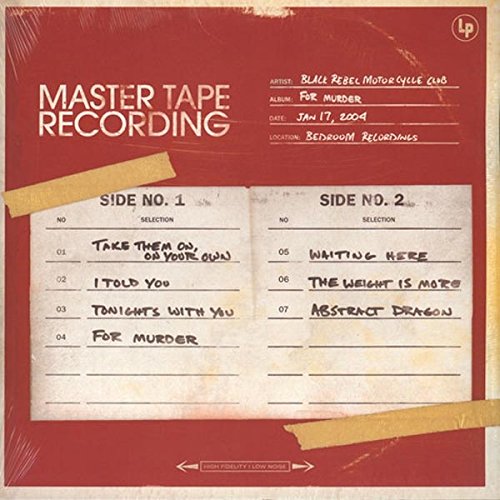 BLACK REBEL MOTORCYCLE CLUB - FOR MURDER: TAKE THEM ON SESSIONS (VINYL)