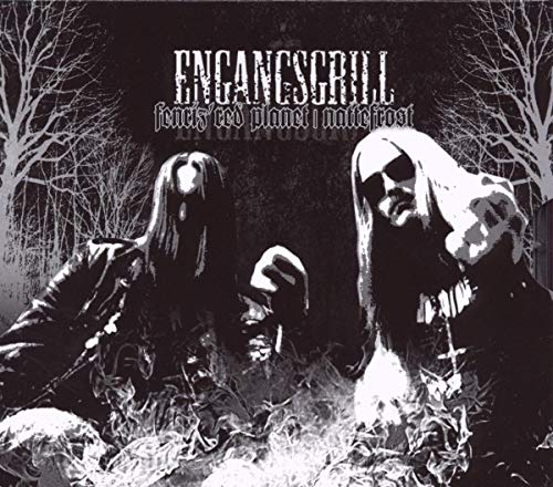 FENRIZ RED PLANET / NATTEFROST - ENGANGSGRILL (CD)