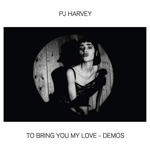 HARVEY, PJ - TO BRING YOU MY LOVE - DEMOS (CD)