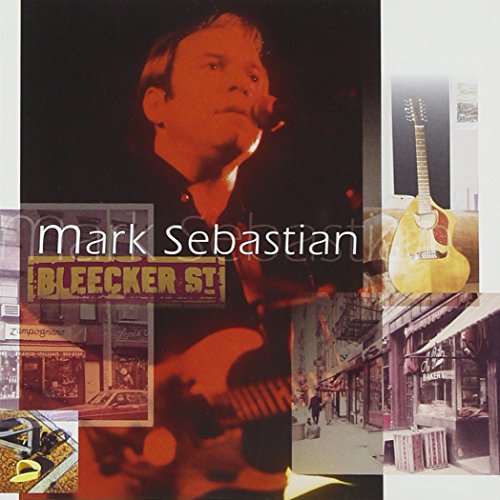 MARK SEBASTIAN - BLEECKER STREET (CD)