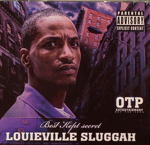 LOUIEVILLE SLUGGAH - BEST KEPT SECRET (CD)