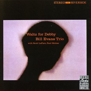 EVANS,BILL TRIO - WALTZ FOR DEBBY (VINYL)