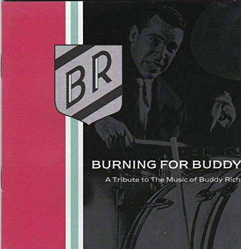 RICH, BUDDY BIG BAND - V1 BURNING FOR BUDDY TRIBUTE