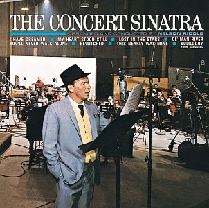 FRANK SINATRA - CONCERT SINATRA, THE