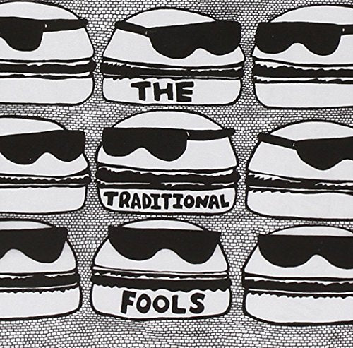 TRADITIONAL FOOLS - TRADITIONAL FOOLS (RE-ISSUE OF 2008 BAND FEAT. TY SEGALL) (CD)