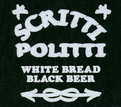 SCRITTI POLITTI - WHITE BREAD BLACK BEER (VINYL)