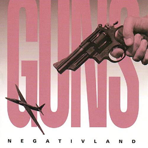 NEGATIVELAND - GUNS (CD)