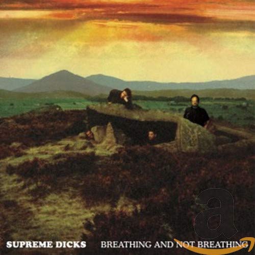 SUPREME DICKS - BREATHING & NOT BREATHING (CD)