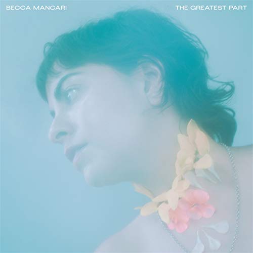 BECCA MANCARI - GREATEST PART (CD)