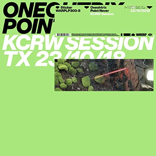 ONEOHTRIX POINT NEVER - KCRW SESSION (VINYL)