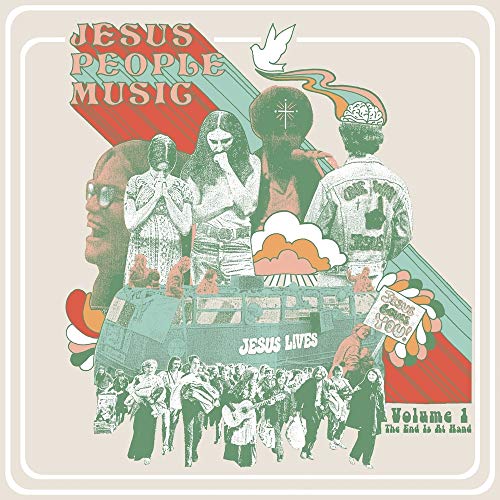 VARIOUS - JESUS PEOPLE MUSIC VOL. 1: THE END IS AT HAND / VARIOUS (WINE COLORED VINYL)