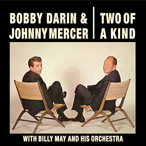 BOBBY DARIN & JOHNNY MERCER WITH BILLY MAY & HIS O - TWO OF A KIND (CD)