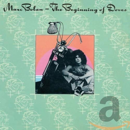 BOLAN,MARC - BEGINNING OF DOVES (CD)