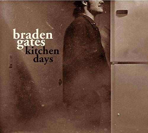 GATES, BRADEN - KITCHEN DAYS (CD)