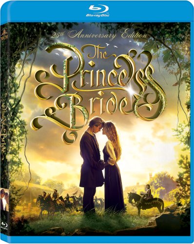 THE PRINCESS BRIDE: 25TH ANNIVERSARY EDITION [BLU-RAY]